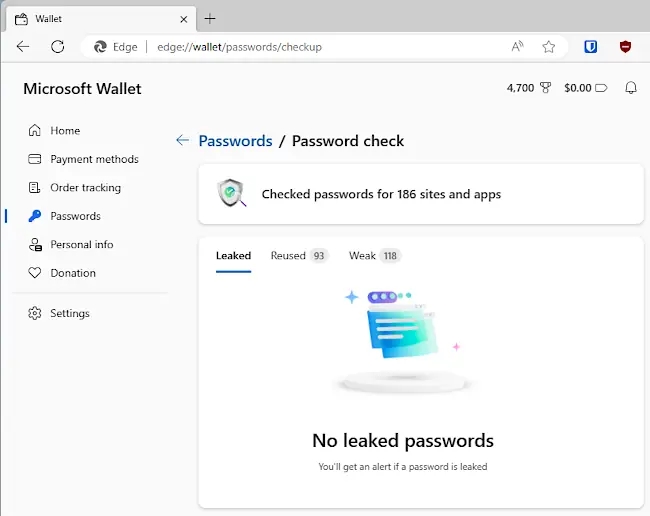 Check your passwords for leaks in Microsoft Wallet.