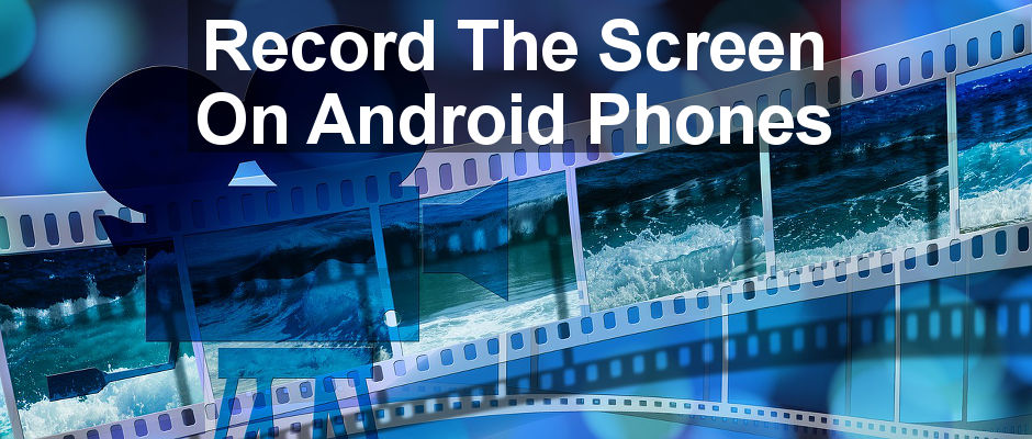 App Review: DU Screen Recorder enables you to record the screen and audio on your Android phone. Use it to record demos, the games you play and more. Share your videos online.