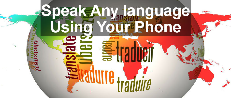 Speak any language using a universal translator on your Android phone. Step by step guide to automatically translate anything you type on the fly.