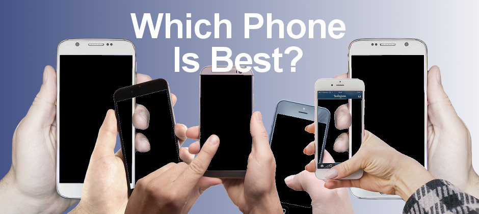 Choosing the right phone for you is not easy. Here are some thoughts on the matter.