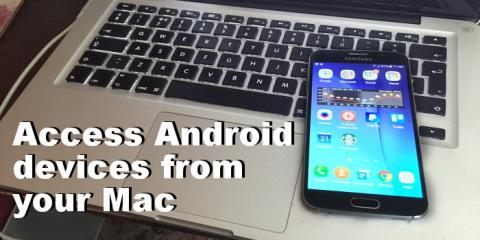 Apple MacBook and Samsung Galaxy S6 Android phone