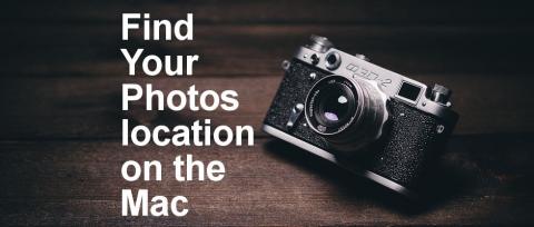 How to find the location of photos on the Apple Mac. Do you need to access the original images? Here's where to find them on the Mac's disk