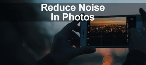 Reduce noise in photos from your digital camera or phone with this stand-alon app and Photos extension.