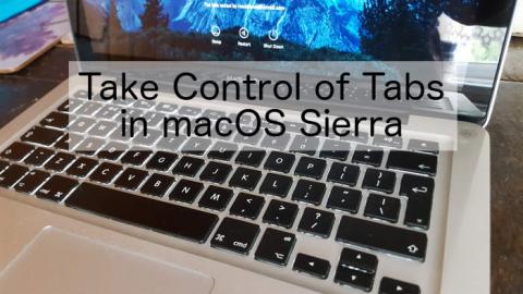 Master tabs in apps when using macOS Sierra on the Apple Mac