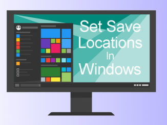Set the default save locations in Windows 10 and 8 and choose where on the disk files are placed