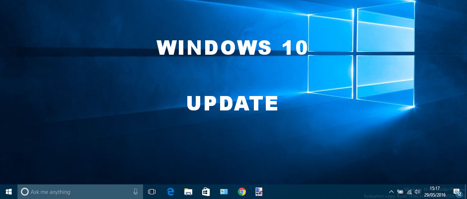 Windows 10 Update - a new version is coming soon