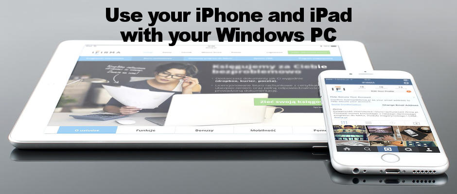 Use the iPhone and iPad with a Windows computer