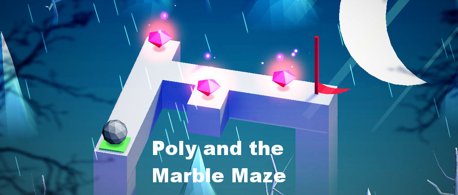 Poly and the Marble Maze free game for Windows 10