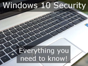 Windows 10 Security guide