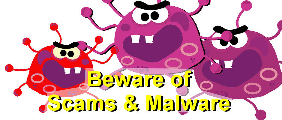 Beware of websites trying to trick you into downloading files, and emails that pretend to be from your bank, PayPal, iTunes, Amazon and other places