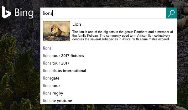 Search using the Bing search engine. Suggestions appear as you type