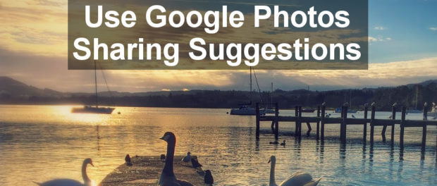 Select photos or albums in Google Photos and it will suggest who to share them with and send out notifications automatically