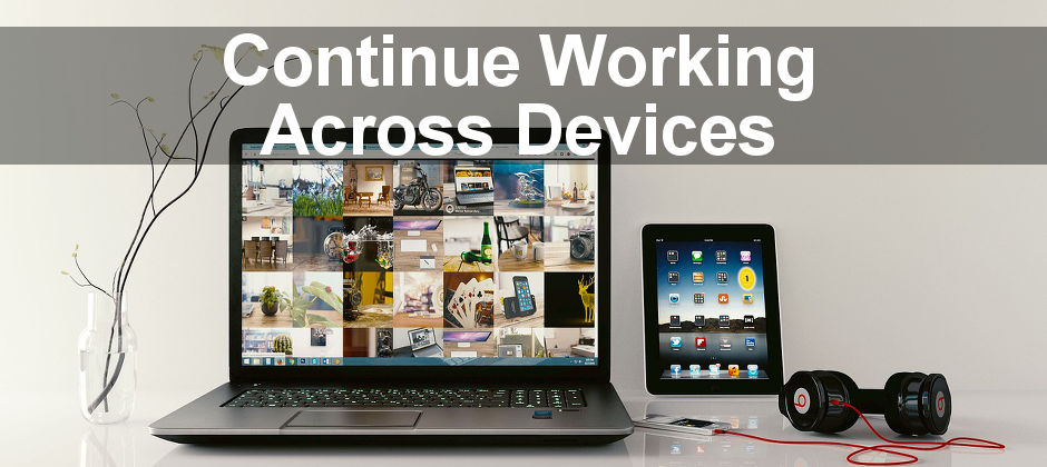 How to continue web browsing or writing emails on mobile devices on your Windows PC using a new feature in Windows Fall Creator's Update.
