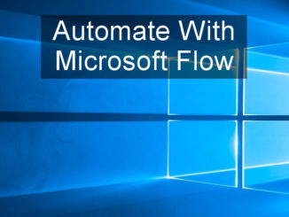 Automate tasks you would normally do manually on your computer and online using Microsoft Flow.